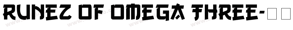 Runez of Omega Three字体转换